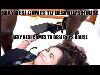 sexy desi comes to desi boys house