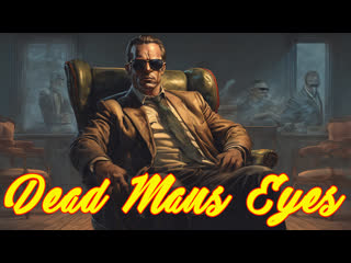 1944 - dead man's eyes